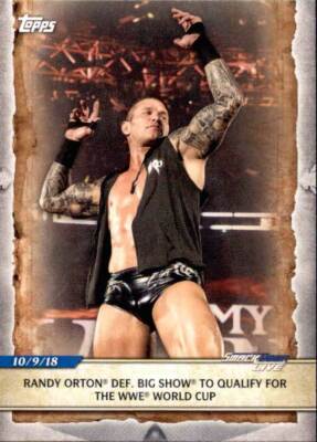 2020 Topps WWE Road to Wrestlemania #66 Randy Orton Big Show Qualify World Cup