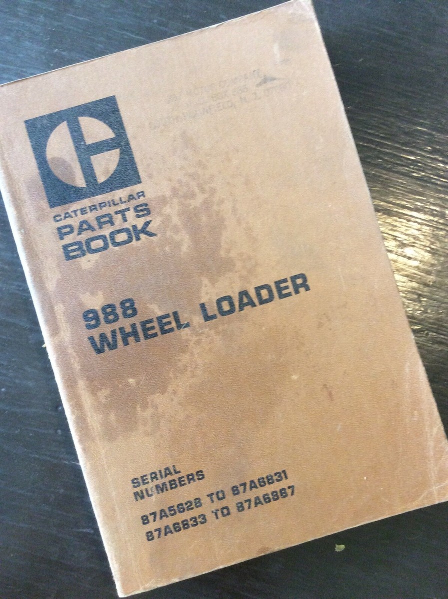 CAT Caterpillar 988 Wheel Loader Parts Book 87A5628-6867