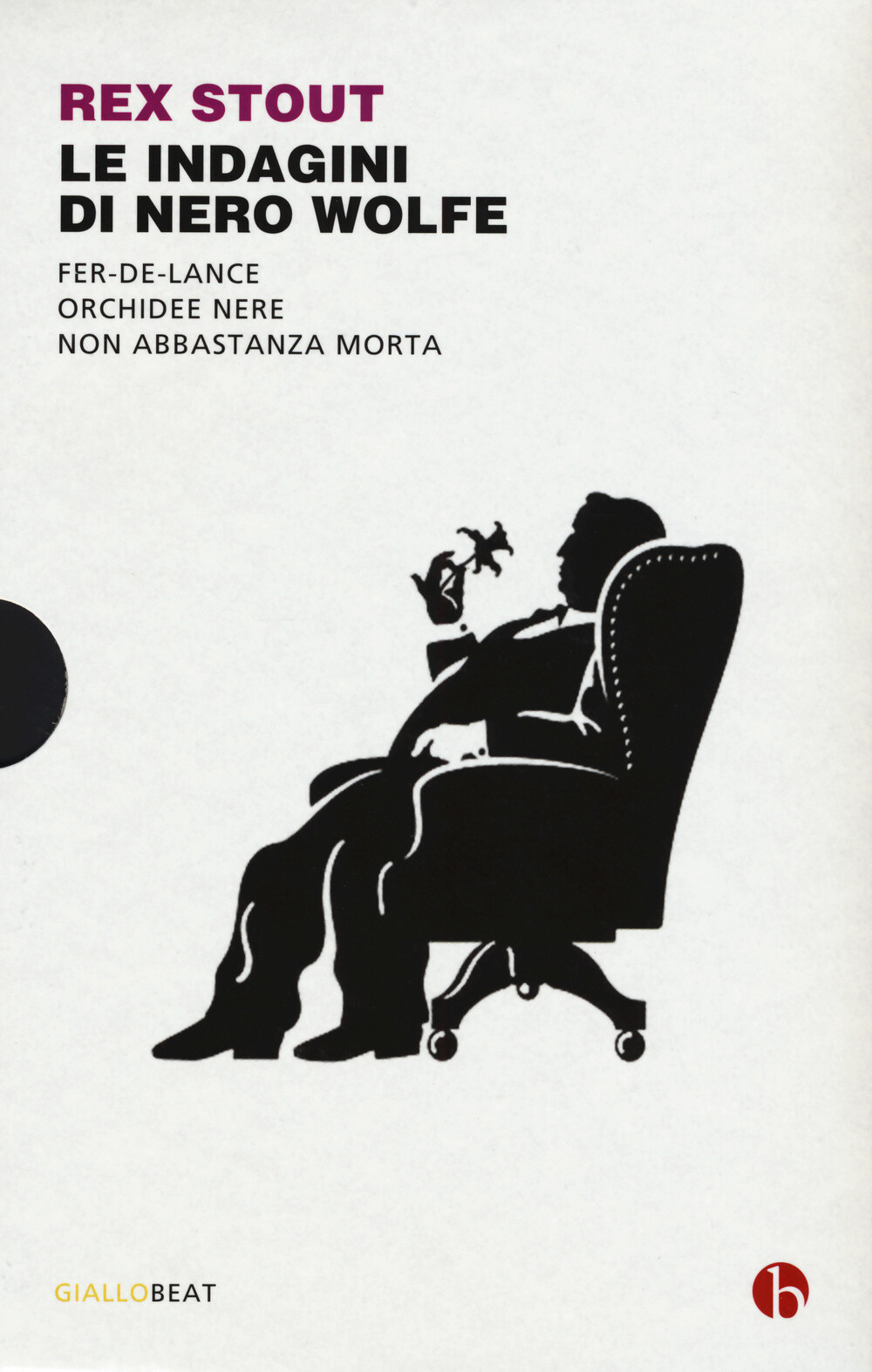 Libri Rex Stout - Le Indagini Di Nero Wolfe: Non Abbastanza Morta-Orchidee Nere-