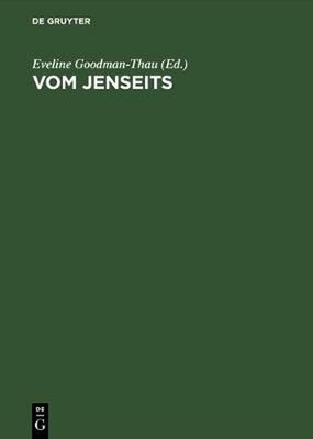 Vom Jenseits Juedisches Denken in Der Europaeischen Geistesgeschichte by VCH Sta