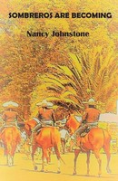 Sombreros Are Becoming Nancy Johnstone Taschenbuch Kartoniert / Broschiert 2023