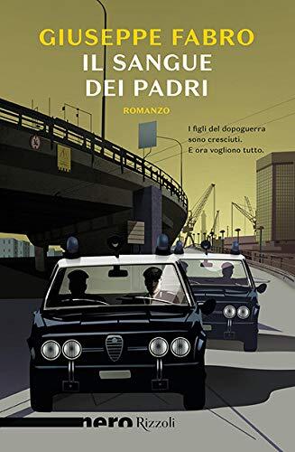 9788817140874 Il sangue dei padri - Giuseppe Fabro