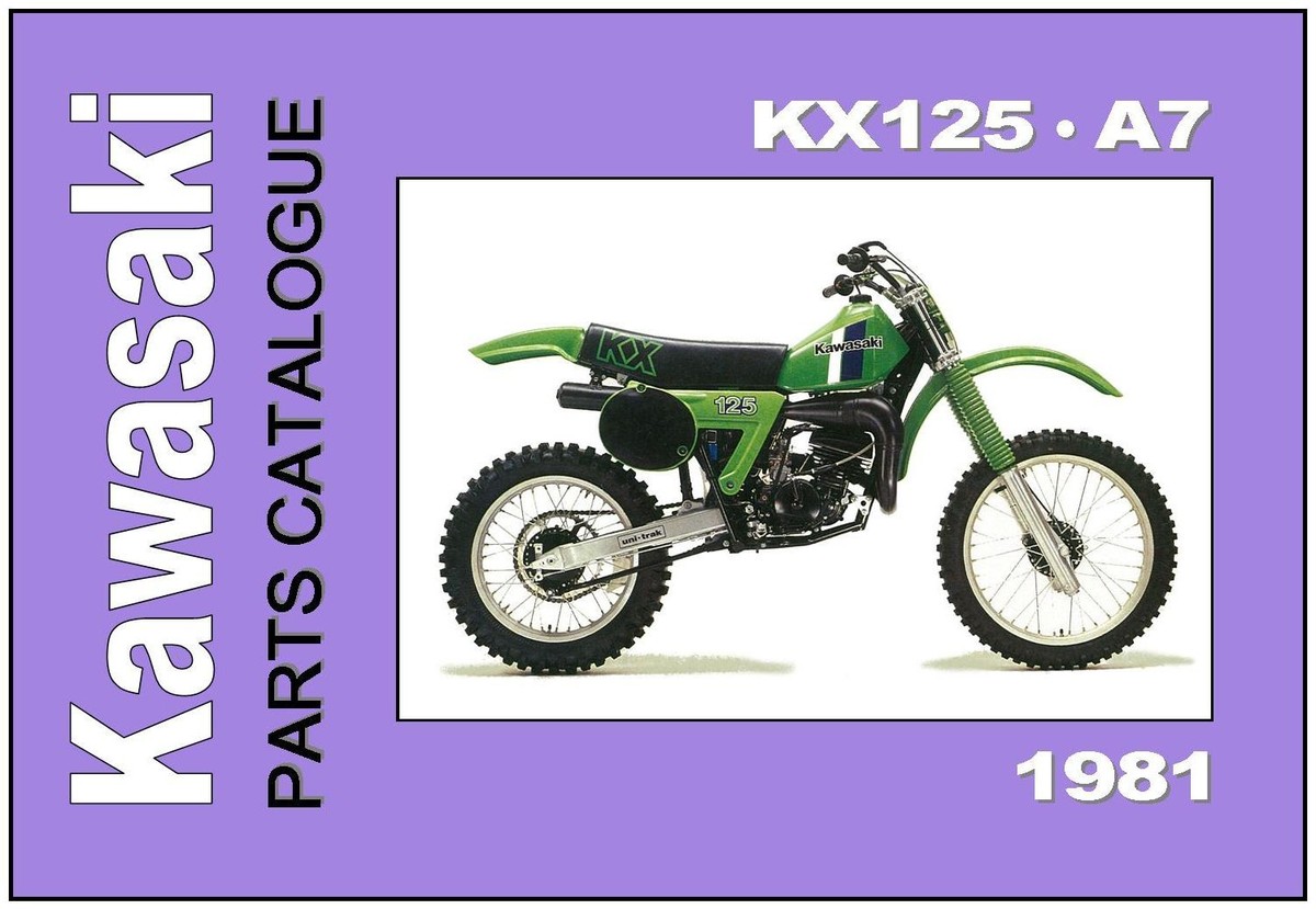 KAWASAKI Parts Manual KX125 KX125-A7 1981 VMX Replacement Spares
