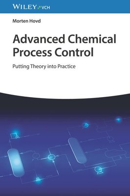 Advanced Chemical Process Control | Morten Hovd | englisch