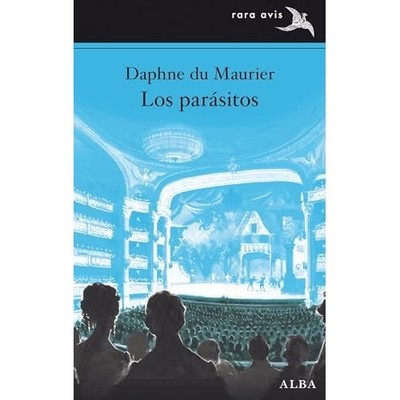 Los par�sitos - Spanish Language Paperback NEW Daphne Du Mauri 2025