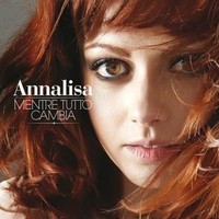Audio Cd - Annalisa - Mentre Tutto Cambia - Warner Records -D- Neu