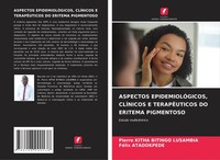 Aspectos EpidemiolóGicos, ClíNicos E TerapêUticos Do Eritema Pigmentoso Buch