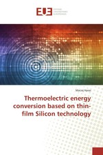 Thermoelectric energy conversion based on thi...