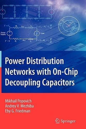 Power Distribution Networks with On-Chip Decoupling Capacitors - GOOD