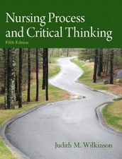 Nursing Process and Critical Thinking by Judi...