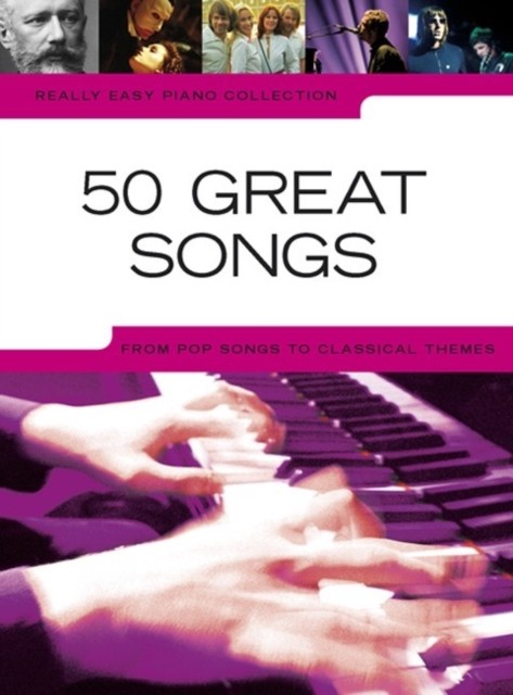 Really Easy Piano 50 Great Songs by Wise Publications (Book)