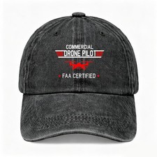 Commercial Drone Pilot FAA Certified Aviation Hobby Casual Washed Baseball Cap