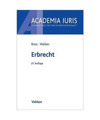 Erbrecht, Hans Brox, Wolf-Dietrich Walker