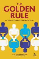 The Go*Den Rule Jacob Neusner (U. A.) Taschenbuch Kartoniert / Broschiert 2008