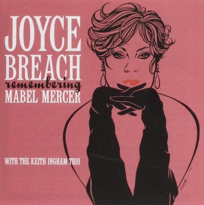 Joyce Breach - Remembering Mabel Mercer CD #G2011958