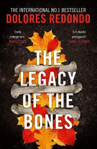 The Legacy of the Bones (The Baztan Trilogy, Book 2) (The Baztan Trilogy)
