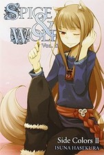 Spice and Wolf, Vol. 11: Side Colors II