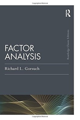 FACTOR ANALYSIS: CLASSIC EDITION (PSYCHOLOGY PRESS & By Richard L. Gorsuch *NEW*