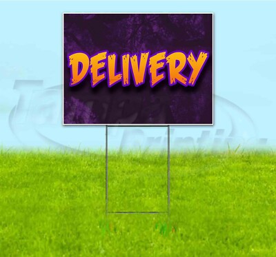 DELIVERY 18x24 Yard Sign WITH STAKE Corrugated Bandit USA BUSINESS ...
