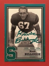 HANK BULLOUGH (DEC) (MICHIGAN STATE 1952 NAT CHAMP) Signed 2003 Autograph Auto