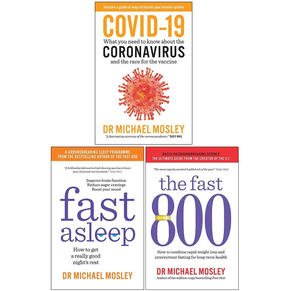 Michael Mosley Collection 3 Books Set Covid-19, Fast Asleep, The Fast 800
