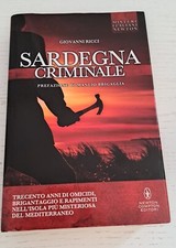 Libro Sardegna criminale FUORI CATALOGO Giovanni Ricci Newton Compton Editori