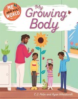 C. J. Polin | Me And My World: My Growing Body | Taschenbuch | Englisch (2021)