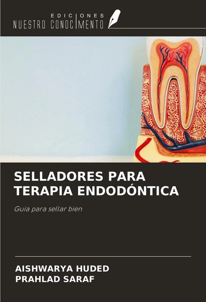 Aishwarya Huded (U. A.) | Selladores Para Terapia EndodÓNtica | Taschenbuch-image
