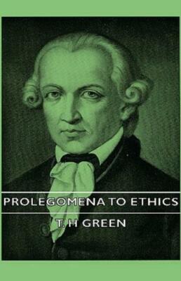 Prolegomena To Ethics