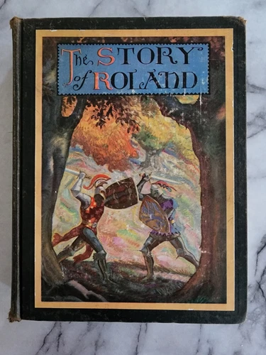 The Story Of Roland (Hardcover, James Baldwin 1930)