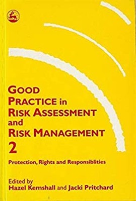 Good Practice in Risk Assessment and Risk Management 2 : Key Them