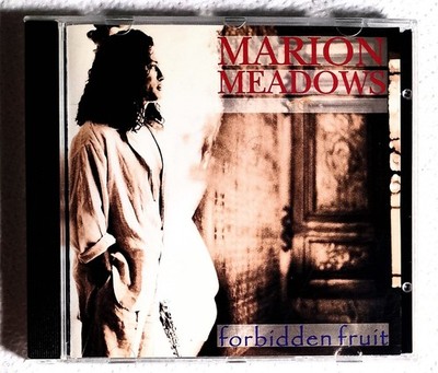   Cd - Marion Meadows / Forbidden Fruit ( P. 1994 / Amerik. Sopransaxophonist )