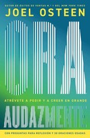 Ora Audazmente (Pray Bold) Joel Osteen Taschenbuch Spanisch 2025 Faith Words