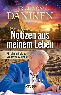 Notizen aus meinem Leben Erich von Däniken Buch Mystery Archäologie Phänomene