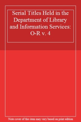 Serial Titles Held in the Department of Library and Information 