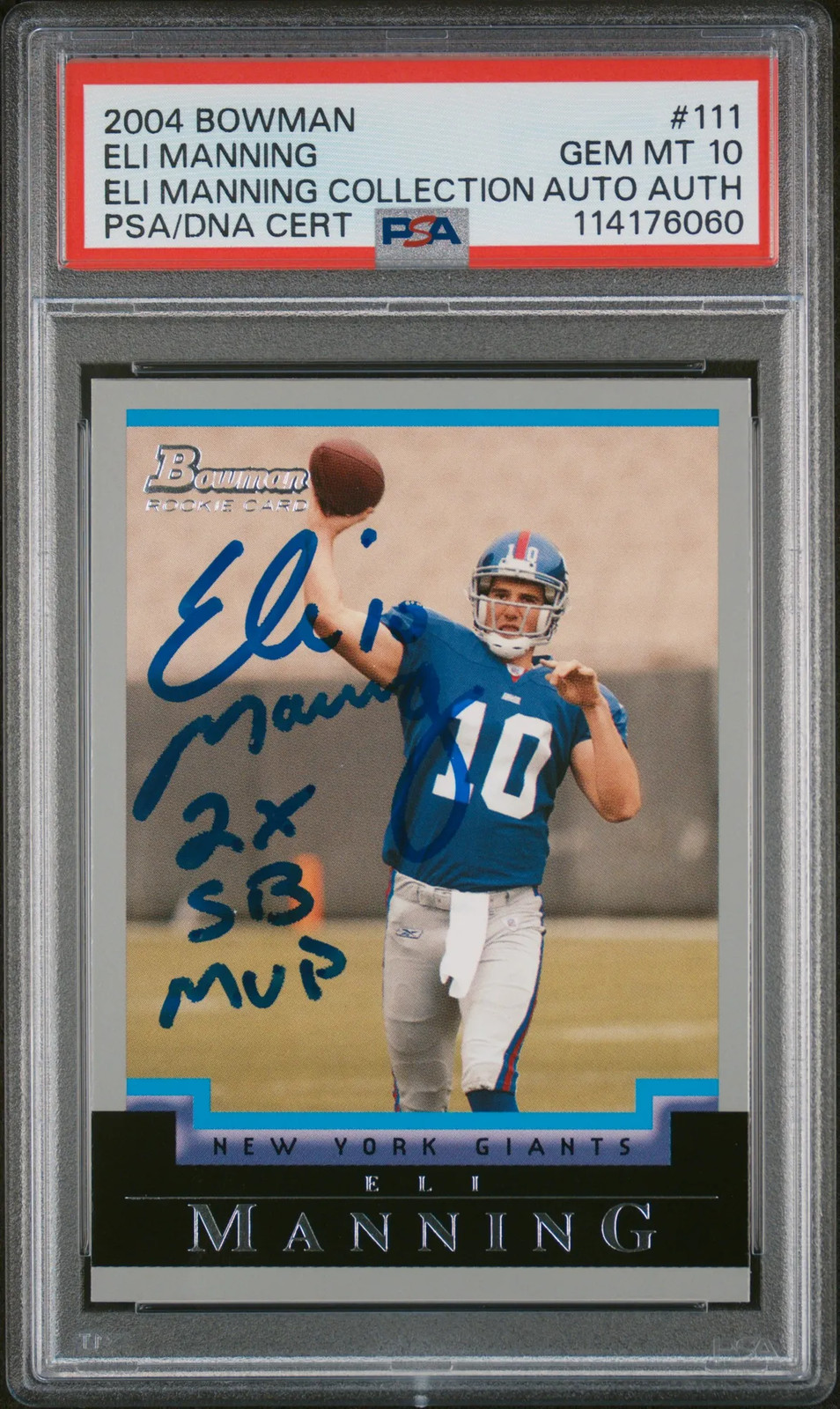 Eli Manning Bowman #111 Autograph