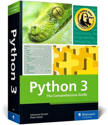 Python 3 | The Comprehensive Guide | Johannes Ernesti (u. a.) | Englisch | Buch