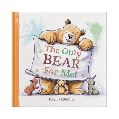 The Only Bear For Me: Keepsake Pict..., Robert McPhilli