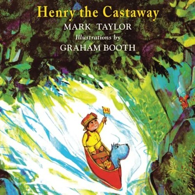 Mark Taylor Henry the Castaway (Taschenbuch) Henry the Explorer