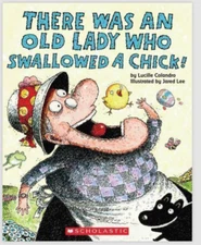 There Was An Old Lady Who Swallowed a Chick! by Lucille Colandro NEW Paperback