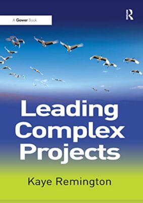 Leading Complex Projects von Kaye Remington (Taschenbuch, 2016)