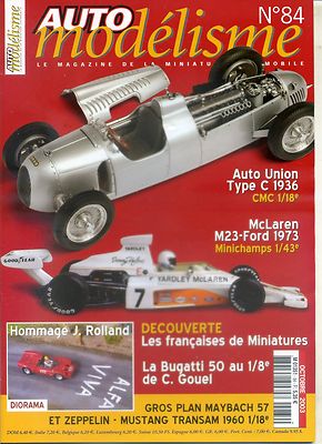 MODELLAUTO Nr. 84 10/2003 AUTO UNION Typ C MAC LAREN M23 BUGATTI50 MAYBACH57.