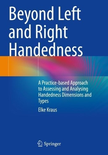 Beyond Left and Right Handedness by Elke Kraus - 9783031243912