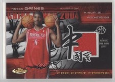2004-05 Topps Finest Far East Fabric Refractor 45/50 Reece Gaines #FEF-RG 5l2