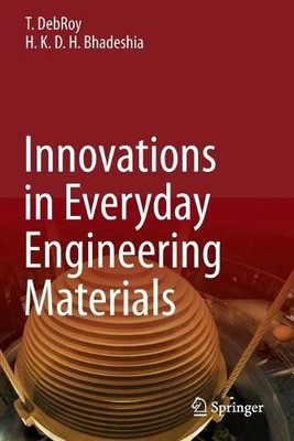 Innovations in Everyday Engineering Materials - 9783030576141