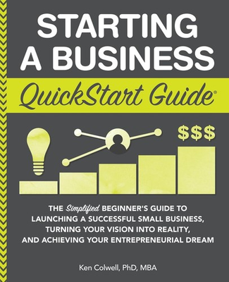 #ad Starting a Business QuickStart Guide: The Simplified Beginner’s Guide to L... $7.49