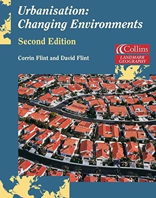 Landmark Geography   Urbanisation: Cha..., Flint, David