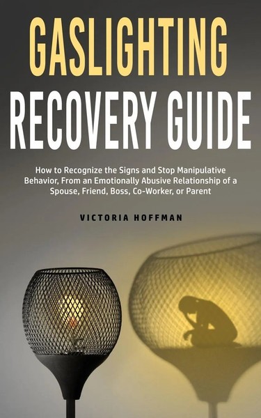 Gaslighting Recovery Guide | Victoria Hoffman | Taschenbuch | Englisch | 2021-image