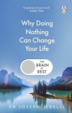 The Brain at Rest: Why doing nothing can change your life