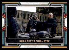 40 Boba Fett's final step Star Wars Book Of Boba Fett 2022 Topps TCG CCG